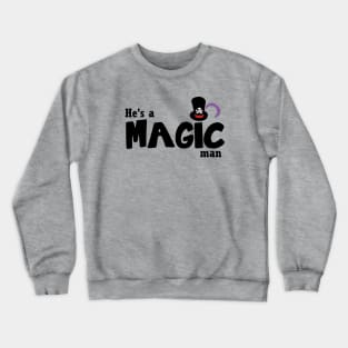 Magic Man Crewneck Sweatshirt